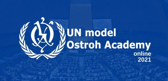 Модель‌ ‌ООН‌ ‌в‌ ‌Острозькій‌ ‌академії‌ ‌–‌ ‌2021‌